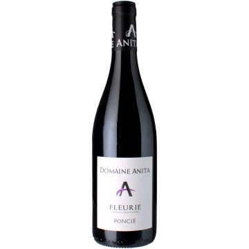Fleurie - Poncie 2024 - Domaine Anita - 0.75L
